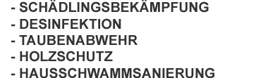Schädlingsbekämpfung Delitzsch, Desinfektion, Taubenabwehr Delitzsch, Holzschutz, Hausschwammbeseitigung , Entfernung von Wespennestern, Delitzsch, Leipzig, Schönwölkau, Bitterfeld,